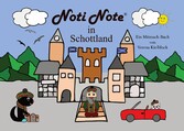 Noti Note in Schottland