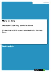 Medienerziehung in der Familie