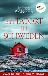 Ein Tatort in Schweden