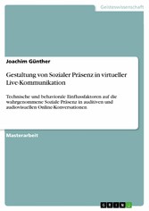 Gestaltung von Sozialer Präsenz in virtueller Live-Kommunikation