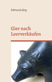 Gier nach Leerverkäufen