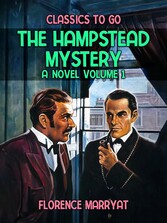 The Hampstead Mystery: A Novel Volume 1