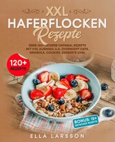 XXL Haferflocken Rezepte