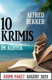 10 Krimis im Koffer August 2023