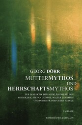 Muttermythos und Herrschaftsmythos