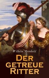 Der getreue Ritter