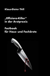 'Effizienz-Killer' in der Arztpraxis