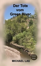 Der Tote vom Green River