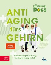 Die Ernährungs-Docs - Anti-Aging fürs Gehirn