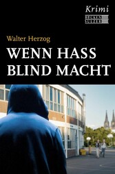 Wenn Hass blind macht