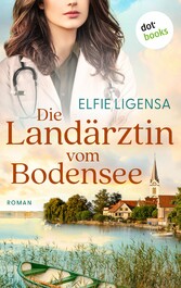 Die Landärztin vom Bodensee