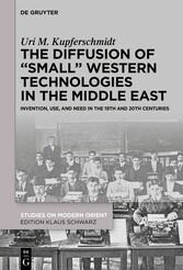 The Diffusion of 'Small' Western Technologies in the Middle East