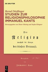 Studien zur Religionsphilosophie Immanuel Kants