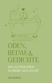 Oden, Reime & Gedichte