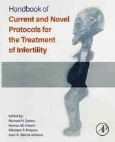 Handbook of Current and Novel Protocols for the Treatment of Infertility