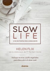 Slow life