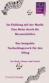 Im Einklang mit der Musik: Eine Reise durch die Harmonielehre