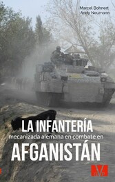 La infantería mecanizada alemana en combate en Afganistán