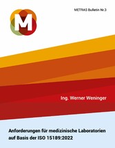 Anforderungen für medizinische Laboratorien auf Basis der ISO 15189:2022