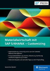 Materialwirtschaft mit SAP S/4HANA - Customizing