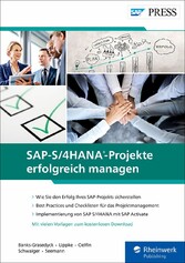 SAP-S/4HANA-Projekte erfolgreich managen