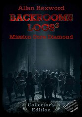 Backrooms Logs²:  Mission Core-Diamond