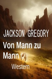 Von Mann zu Mann: Western