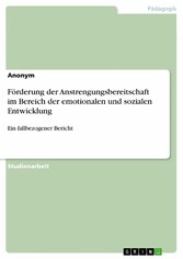 Förderung der Anstrengungsbereitschaft im Bereich der emotionalen und sozialen Entwicklung