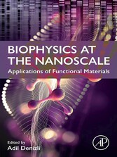 Biophysics at the  Nanoscale