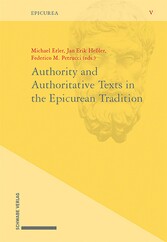 Authority and Authoritative Texts in the Epicurean Tradition