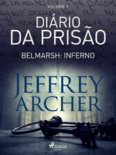 Diário da prisão, Volume 1 - Belmarsh: Inferno