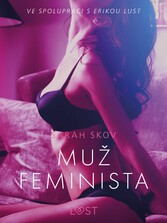 Mu? feminista - Erotická povídka