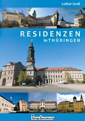 Residenzen in Thüringen