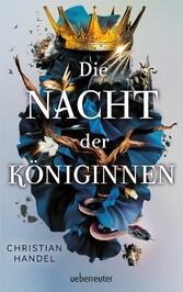 Die Nacht der Königinnen