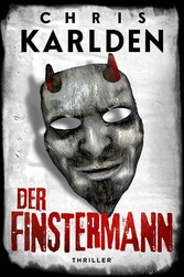 Der Finstermann: Thriller