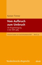 Vom Aufbruch zum Umbruch