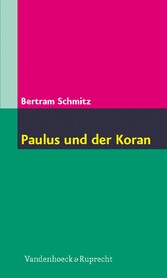 Paulus und der Koran