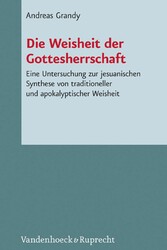 Die Weisheit der Gottesherrschaft