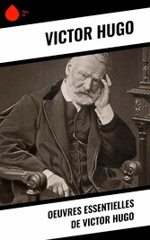 Oeuvres essentielles de Victor Hugo