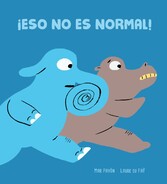 ¡Eso no es normal!