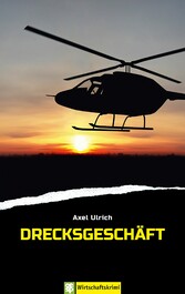 Drecksgeschäft