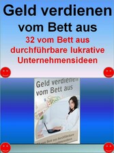 Geld verdienen vom Bett aus