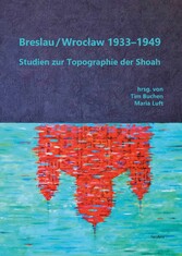 Breslau / Wroc?aw 1933-1949