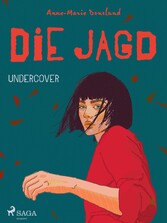 Die Jagd - Undercover