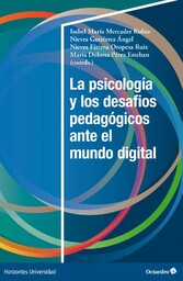 La psicología y los desafíos pedagógicos ante el mundo digital