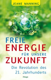 Freie Energie für unsere Zukunft