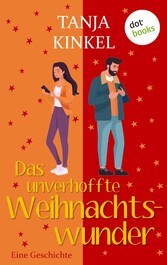 Das unverhoffte Weihnachtswunder