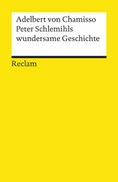 Peter Schlemihls wundersame Geschichte. Textausgabe mit Anmerkungen/Worterklärungen