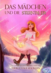 Das Mädchen und die Sterntaler