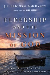 Eldership and the Mission of God